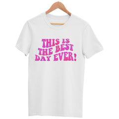 Barbie Unisex t-shirt This Is The Best Day Ever Retro 80s Gift For Girl Fan