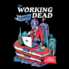Sarcastic Funny Working Dead Brainstrom Creative t-shirt